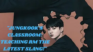 "BTS' Jungkook Becomes Language Mentor, Imparts New Slang to RM"