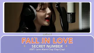 SECRET NUMBER - FALL IN LOVE (OST. LOVE ALARM CLAP CLAP CLAP) | EASY LYRICS (HAN/ROM/INA/ENG)