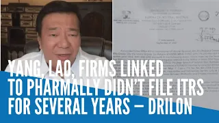 Yang, Lao, firms linked to Pharmally didn’t file ITRs for several years — Drilon