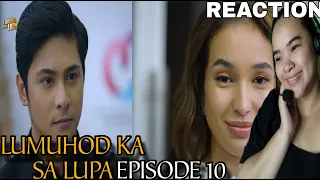 Lumuhod Ka Sa Lupa: Full Episode 10(April 19,2024) REACTION VIDEO