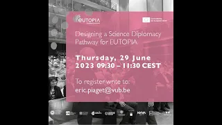 Designing a Science Diplomacy Pathway for EUTOPIA