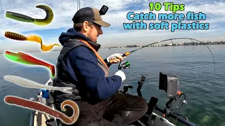 Are you struggling with Soft Plastics? 10 Fishing Tips to Improve your catch rates