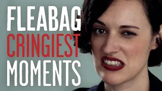 Most Cringey Fleabag Moments