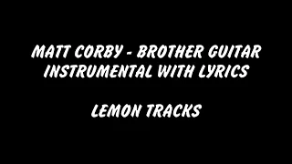 Matt Corby - Brother Guitar Instrumental with Lyrics