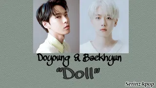 Baekhyun(Exo) & Doyoung(Nct) "Doll" Easy Lirik