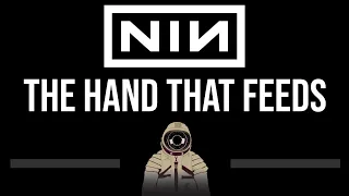 Nine Inch Nails • The Hand That Feeds (CC) (Upgraded Video) 🎤 [Karaoke] [Instrumental Lyrics]