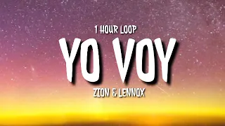 Zion & Lennox - Yo Voy (1 HOUR LOOP) [TikTok song]