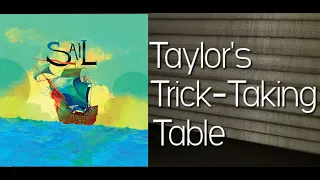 Sail ~ Taylor's Trick-Taking Table
