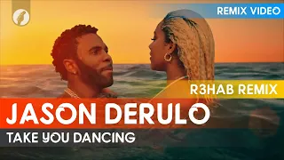 Jason Derulo - Take You Dancing (R3HAB Remix)