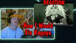 How I Would FIX Kaguya! REACTION