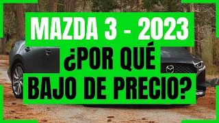Mazda 3 2023 - BAJO DE PRECIO | ¿Por qué? Rodrigo de Motoren