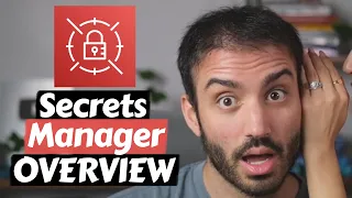 AWS Secrets Manager Service Overview with Demo