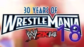 WWE 2K14 30 Years of Wrestlemania Прохождение 18 Xbox360/PS3