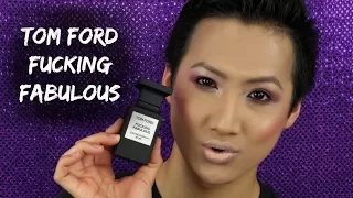 Tom Ford Fucking Fabulous [REVIEW] | HUEYYROUGE