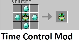Minecraft: Обзор модов #2 Управляй временем [Time Control Mod]