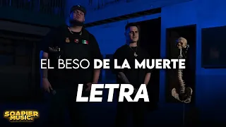 El Beso de La Muerte ❌ Victor Cibrian Feat. Régulo Caro 🔥 LETRA/LYRICS 🔥