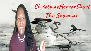 The Snowman Christmas Holiday Special Scary Stories Animated - Reaction