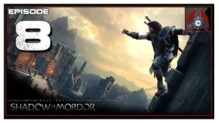 Let's Play Middle-Earth Shadow Of Mordor With CohhCarnage - Episode 8