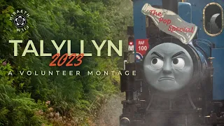 Talyllyn Railway 2023 : A Volunteer Montage