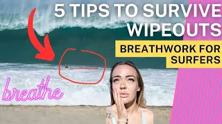 Survive a wipeout - 5 breath hold tips from surfing big waves | Breathwork for surfers