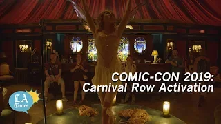 Comic-Con 2019: The Carnival Row Experience
