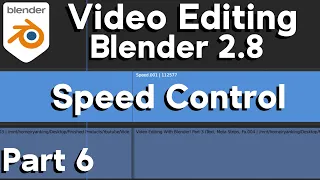 Video Editing in Blender 2.8 - Part 6: Speed Up/Slow Down Video
