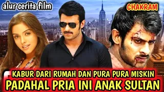 PURA PURA MISKIN PADAHAL DIA 4N4K SULTAN | alur cerita film prabhas | prabhas movie, prabhas chakram