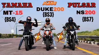 2023 Pulsar NS200 {BS7} vs Yamaha MT15 {BS4} vs KTM Duke200 {BS3} Drag Race 🔥🔥 | Triple Battle |