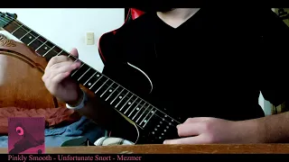 Mezmer - Pinkly Smooth Guitar Solo Cover