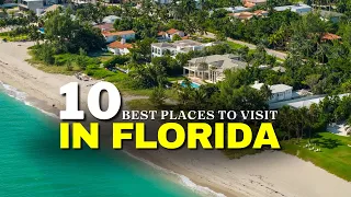 10 Best Places To Visit In Florida | Florida Travel Video