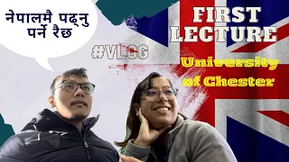 My First Day at University of Chester | MSc Biomedical Sciences | A Nepali Student's Journey