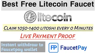 Best Free Litecoin Faucet Claim 1050-1400 litoshi every 0 Min to faucetpay || Instant claim faucets