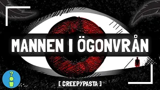 Mannen i ögonvrån (Creepypasta)