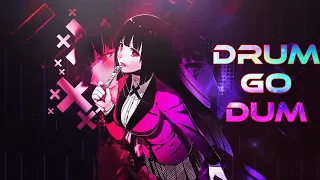 Drum Go Dum ~「AMV」~「Anime MV」 || K/DA