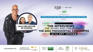 The Interviews Of The Wives And Children Of The 2022 Presidential Candidates: De Guzman