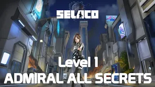 Selaco Level 1 Admiral All Secrets (No Commentary)