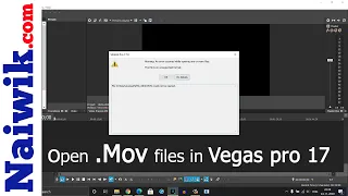 How to open .Mov video files in Vegas Pro 17 || The file is an unsupported format