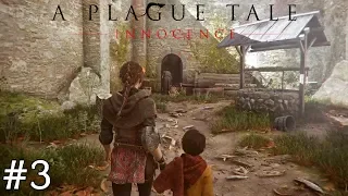 A Plague Tale: Innocence - Exclusive Gameplay Part 3 (Retribution)