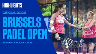 Highlights 🚺 Round of 16 (1) Circus Brussels Padel Open 2023