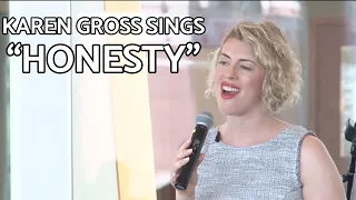 “Honesty” Billy Joel cover | Karen Gross