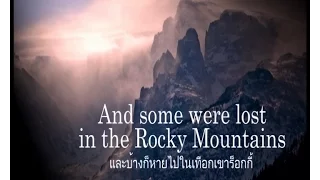 เพลงสากลแปลไทย #176# Sutter's Mill - Dan Fogelberg (Lyrics & Thai subtitle)