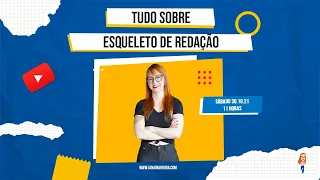 Tudo sobre esqueleto de Redação