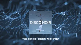 TEDE & SIR MICH - KOBIETY WINO I ŚPIEW / DISCO NOIR