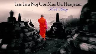 Tsis Tau Koj Ces Mus Ua Hauj Sam (cover)