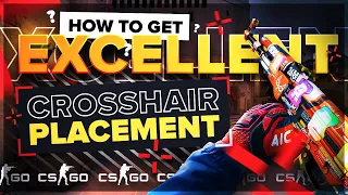 HOW TO GET AN EXCELLENT CROSSHAIR PLACEMENT IN CS:GO