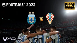 EFOOTBALL 2023 - Argentina vs Croacia | Qatar 2022 | Next Gen - Series X [4K 60FPS]