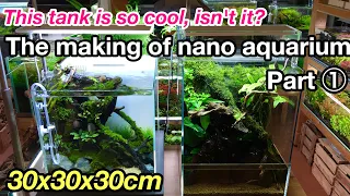 The making of nano planted aquarium Part① How to reset it for beginners!  ADA nature aquarium guide