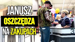 JANUSZ OSZCZĘDZA NA ZAKUPACH