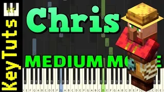 Chris from Minecraft - Medium Mode [Piano Tutorial] (Synthesia)