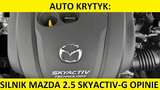 Silnik Mazda 2.5 SkyActiv-G opinie, zalety, wady, usterki, awarie, spalanie, rozrząd, olej, forum?